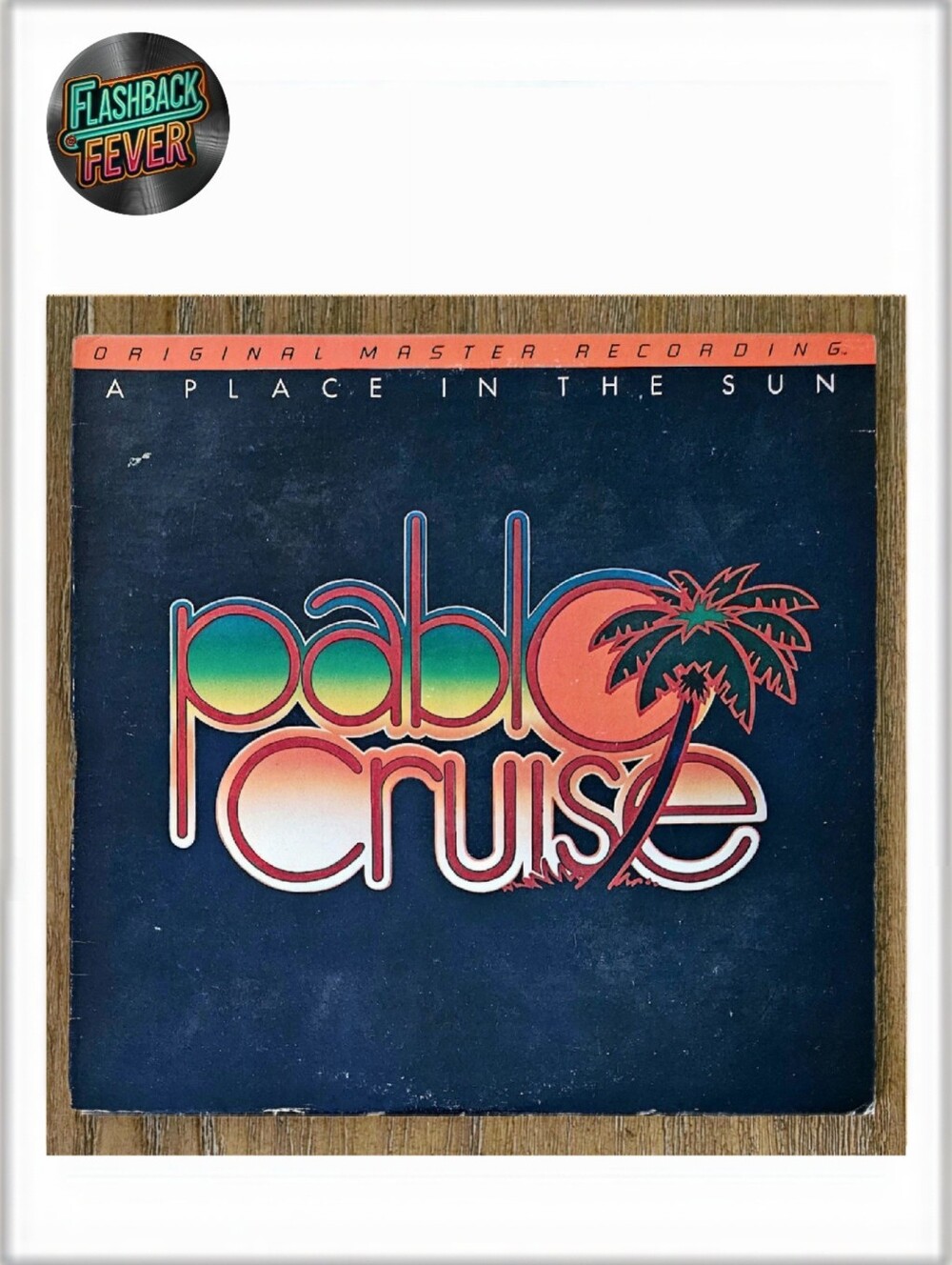 PABLO CRUISE•A Place In The Sun•US 1980 (#MFSL 1-029) Mobile Fidelity Sound Lab